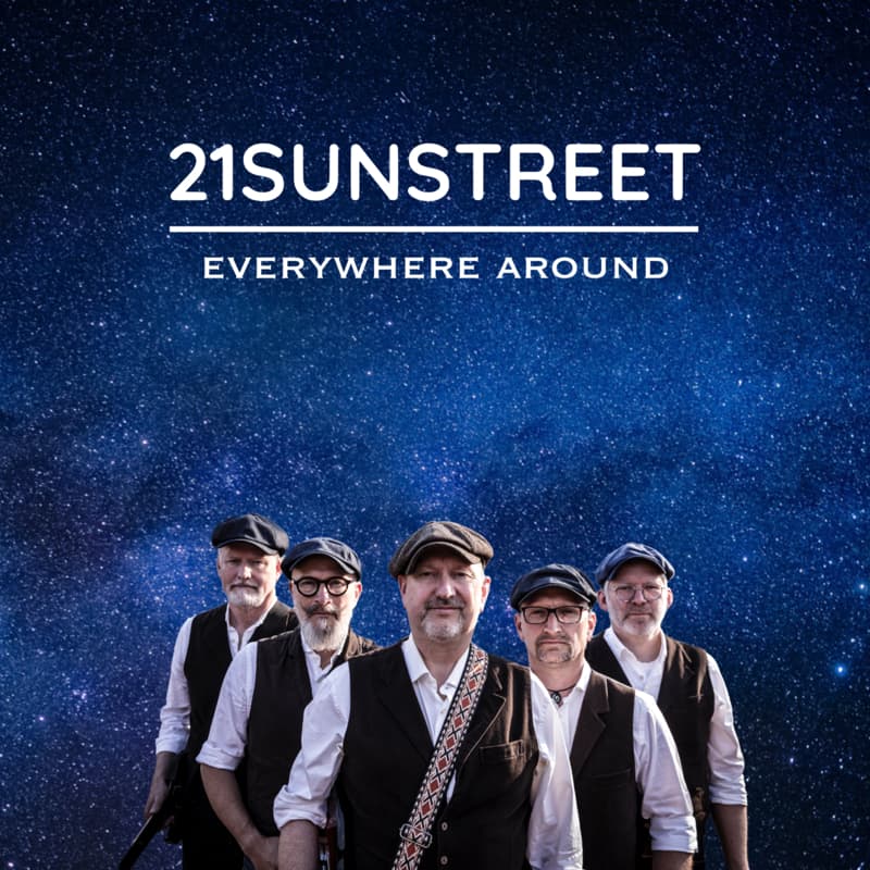 21Sunstreet - Everywhere Around