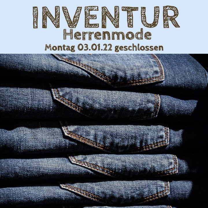 Morgen ist im Herrenladen Inventur - daher haben 271310870_505873427409476_689821104558387049_n