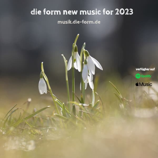 die form new music for 2023