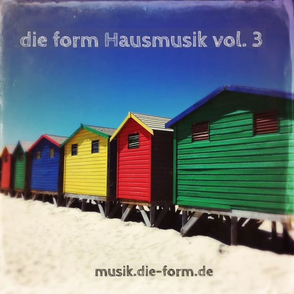 die-form-Hausmusik-vol-3