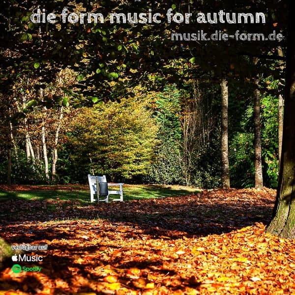 die form music for autumn